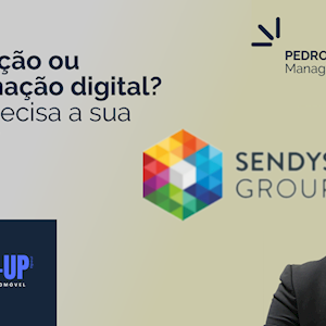 Digitalização ou transformação digital? Do que precisa a sua empresa?